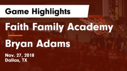 Faith Family Academy vs Bryan Adams  Game Highlights - Nov. 27, 2018