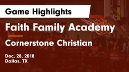 Faith Family Academy vs Cornerstone Christian Game Highlights - Dec. 28, 2018
