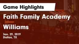 Faith Family Academy vs Williams Game Highlights - Jan. 29, 2019