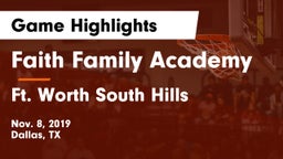 Faith Family Academy vs Ft. Worth South Hills Game Highlights - Nov. 8, 2019