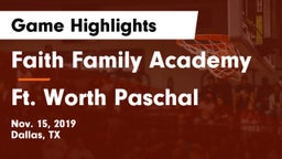 Faith Family Academy vs Ft. Worth Paschal Game Highlights - Nov. 15, 2019