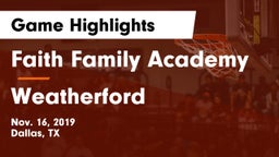 Faith Family Academy vs Weatherford Game Highlights - Nov. 16, 2019
