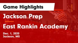 Jackson Prep  vs East Rankin Academy  Game Highlights - Dec. 1, 2020