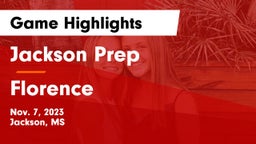 Jackson Prep  vs Florence  Game Highlights - Nov. 7, 2023