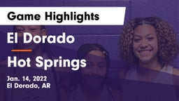 El Dorado  vs Hot Springs  Game Highlights - Jan. 14, 2022