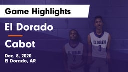 El Dorado  vs Cabot  Game Highlights - Dec. 8, 2020