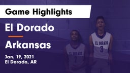El Dorado  vs Arkansas  Game Highlights - Jan. 19, 2021