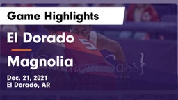 El Dorado  vs Magnolia  Game Highlights - Dec. 21, 2021