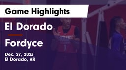 El Dorado  vs Fordyce  Game Highlights - Dec. 27, 2023
