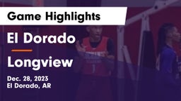 El Dorado  vs Longview  Game Highlights - Dec. 28, 2023