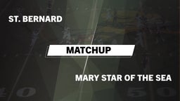 St. Bernard football highlights Matchup: St. Bernard High vs. Mary Star of the Sea  2016