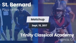 Matchup: St. Bernard High vs. Trinity Classical Academy  2017