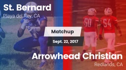 Matchup: St. Bernard High vs. Arrowhead Christian  2017