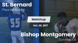 Matchup: St. Bernard High vs. Bishop Montgomery  2017