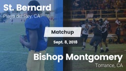 Matchup: St. Bernard High vs. Bishop Montgomery  2018