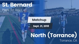 Matchup: St. Bernard High vs. North (Torrance)  2018