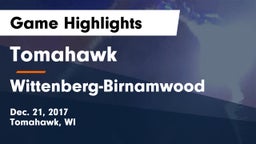 Tomahawk  vs Wittenberg-Birnamwood  Game Highlights - Dec. 21, 2017