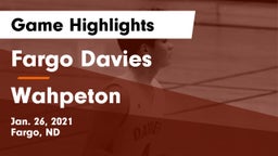 Fargo Davies  vs Wahpeton  Game Highlights - Jan. 26, 2021