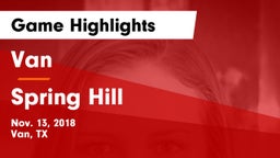 Van  vs Spring Hill  Game Highlights - Nov. 13, 2018
