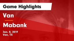 Van  vs Mabank  Game Highlights - Jan. 8, 2019