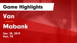 Van  vs Mabank  Game Highlights - Jan. 25, 2019