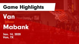 Van  vs Mabank  Game Highlights - Jan. 14, 2020
