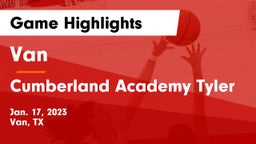 Van  vs Cumberland Academy Tyler Game Highlights - Jan. 17, 2023