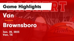 Van  vs Brownsboro  Game Highlights - Jan. 20, 2023