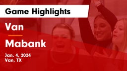 Van  vs Mabank  Game Highlights - Jan. 4, 2024