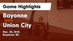 Bayonne  vs Union City Game Highlights - Dec. 20, 2018