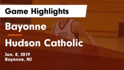 Bayonne  vs Hudson Catholic  Game Highlights - Jan. 8, 2019