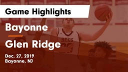 Bayonne  vs Glen Ridge  Game Highlights - Dec. 27, 2019