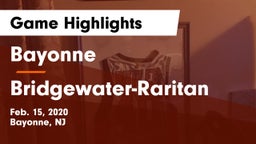 Bayonne  vs Bridgewater-Raritan  Game Highlights - Feb. 15, 2020