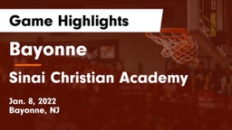 Bayonne  vs Sinai Christian Academy Game Highlights - Jan. 8, 2022