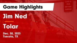 Jim Ned  vs Tolar  Game Highlights - Dec. 30, 2023
