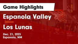 Espanola Valley  vs Los Lunas  Game Highlights - Dec. 21, 2023