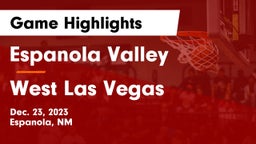 Espanola Valley  vs West Las Vegas  Game Highlights - Dec. 23, 2023
