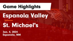 Espanola Valley  vs St. Michael's  Game Highlights - Jan. 4, 2024