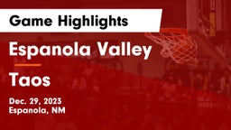 Espanola Valley  vs Taos  Game Highlights - Dec. 29, 2023