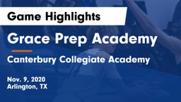 Grace Prep Academy vs Canterbury Collegiate Academy Game Highlights - Nov. 9, 2020