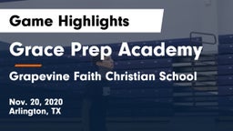 Grace Prep Academy vs Grapevine Faith Christian School Game Highlights - Nov. 20, 2020