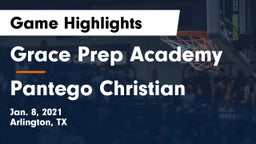 Grace Prep Academy vs Pantego Christian  Game Highlights - Jan. 8, 2021