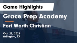 Grace Prep Academy vs Fort Worth Christian  Game Highlights - Oct. 28, 2021