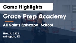 Grace Prep Academy vs All Saints Episcopal School Game Highlights - Nov. 4, 2021
