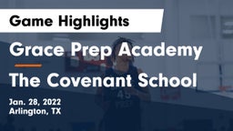 Grace Prep Academy vs The Covenant School Game Highlights - Jan. 28, 2022