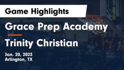 Grace Prep Academy vs Trinity Christian  Game Highlights - Jan. 20, 2023