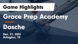 Grace Prep Academy vs Dasche Game Highlights - Dec. 21, 2023