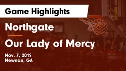 Northgate  vs Our Lady of Mercy  Game Highlights - Nov. 7, 2019