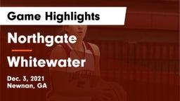Northgate  vs Whitewater  Game Highlights - Dec. 3, 2021