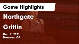 Northgate  vs Griffin  Game Highlights - Dec. 7, 2021